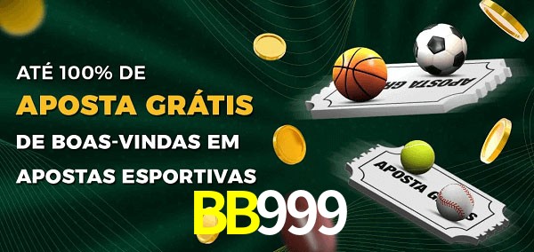 BB999 Ate 100% de Aposta Gratis