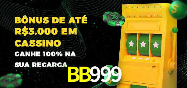 BB999 melhor bônus de depósito